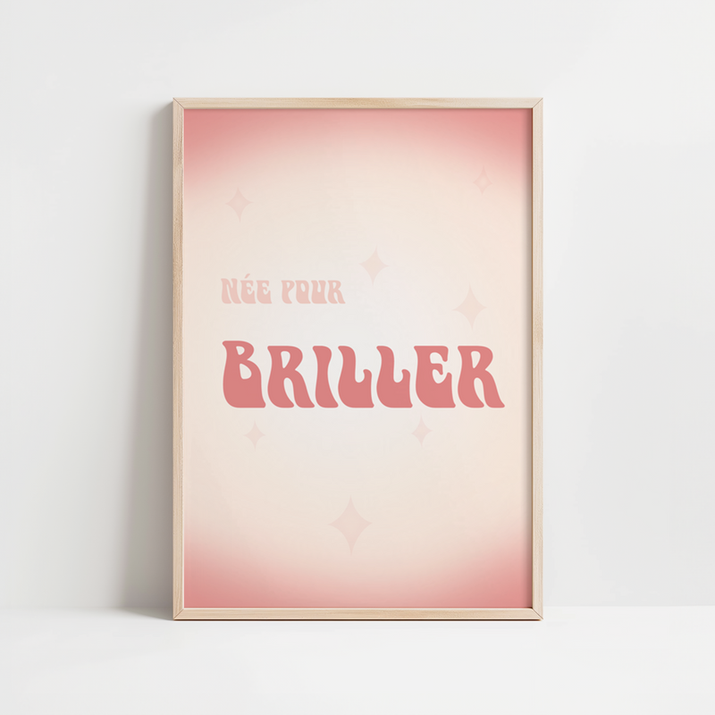 NEE POUR BRILLER ROSE