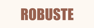 Robuste